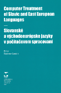 SLOVKO 2005. Computer Treatment of Slavic and East European Languages. Slovanské a východoeurópske jazyky v počítačovom spracovaní